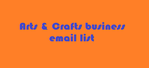 Arts & Crafts business email list