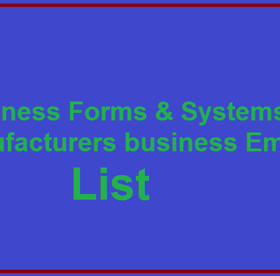 Business Forms & Systems-Manufacturers business email list
