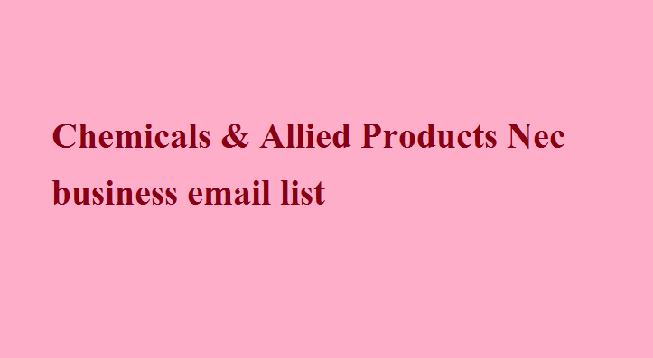 Chemicals & Allied Products Nec business email list