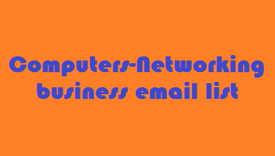 Computers-Networking business email list