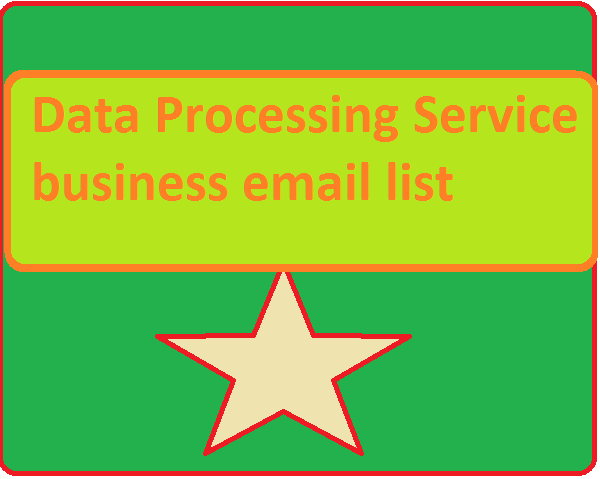 Data Processing Service business email list