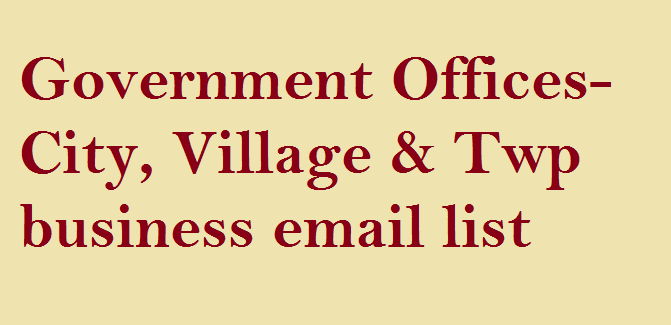 Government Offices-City, Village & Twp business email list