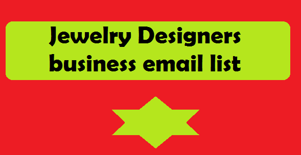 Jewelry Designers business email list