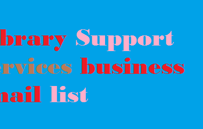 Library Support Services business email list