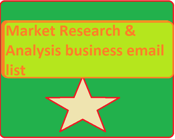 Market Research & Analysis business email list