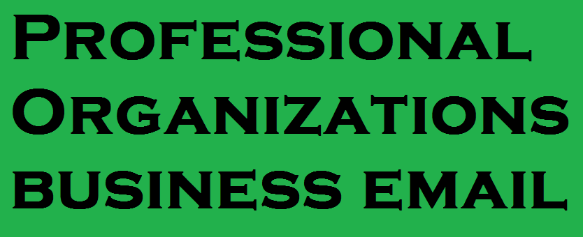 Professional Organizations business email list