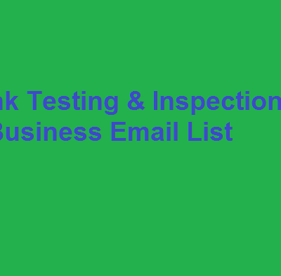 Tank Testing & Inspection бизнесийн имэйлийн жагсаалт