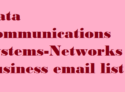 Data Communications Systems-Networks business email list