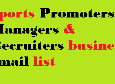 Sports Promoters Managers & Recruiters business email list
