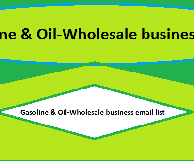 Benzin- és olaj-nagykereskedelmi üzleti e-mail lista