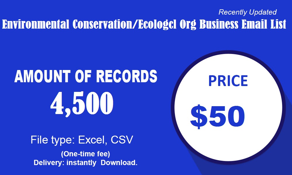 Environmental Conservation/Ecologcl Org Business Email List