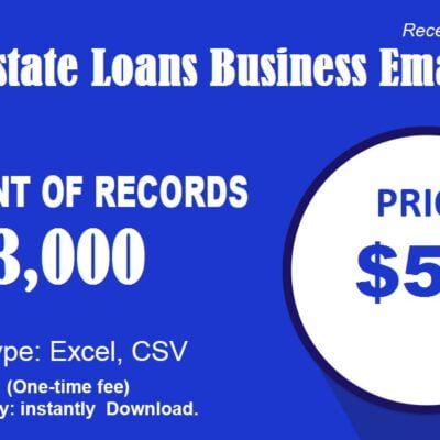 Real Estate Loans Business Email List