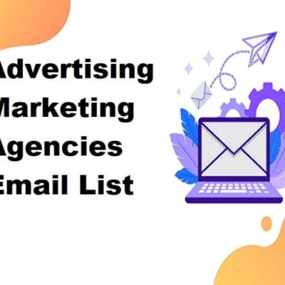 Advertising Marketing Agencies Email List