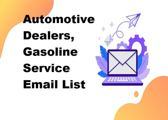 汽车经销商、汽油服务电子邮件列表