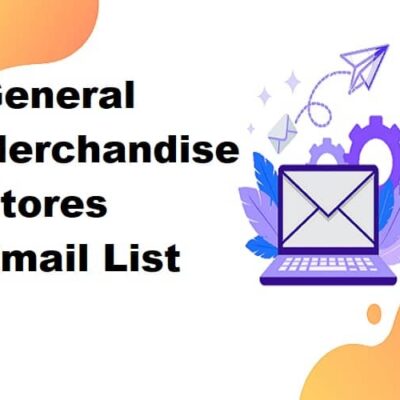 Lista de correo electrónico de las tiendas de mercancías generales