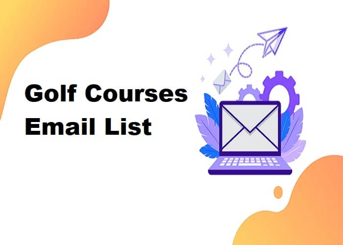 Golf Courses Email List