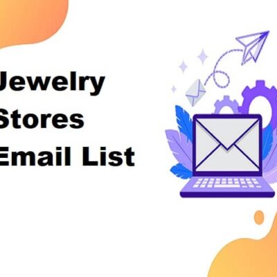 Jewelry Stores Email List