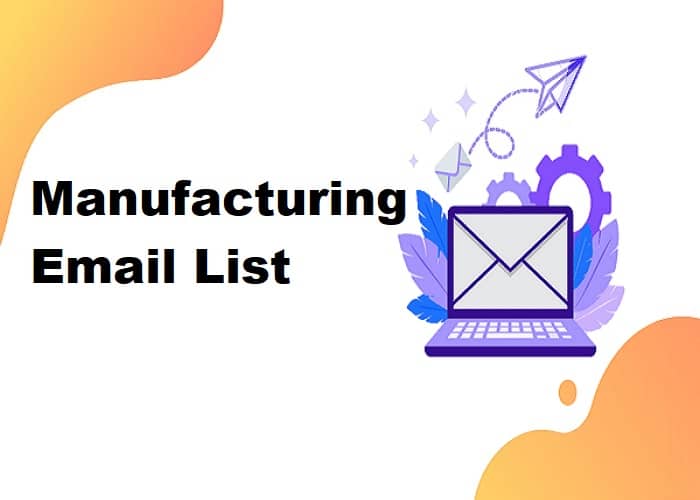 製造電子郵件列表