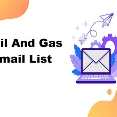 Oil And Gas Email List