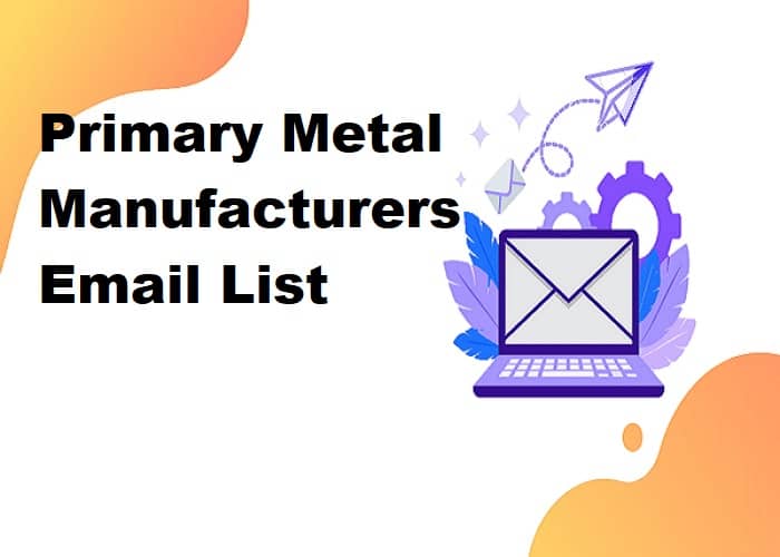 主要金屬製造商電子郵件列表
