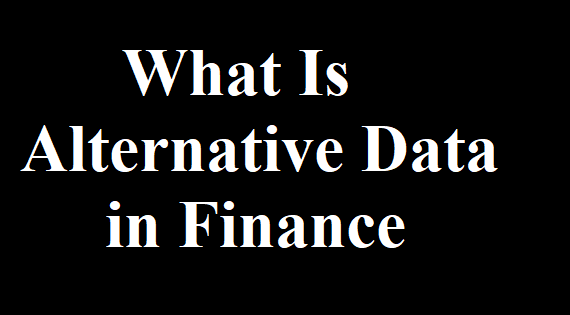 Wat zijn alternatieve gegevens in de financiële wereld?