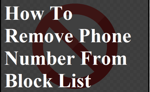 How To Remove Phone Number From Block List