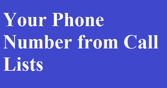 How to Remove Your Phone Number from Call Lists