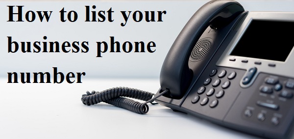 How to list your business phone number